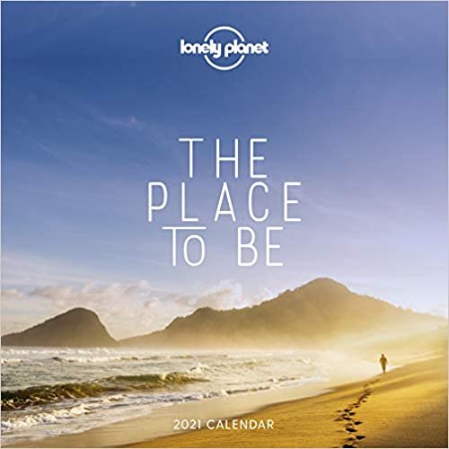 The Place to Be Calendar 2021 (Lonely Planet) ダウンロード