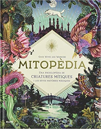 indir Mitopèdia (CAT): Una encilopèdia de criatures mítiques i les seves històries màgiques