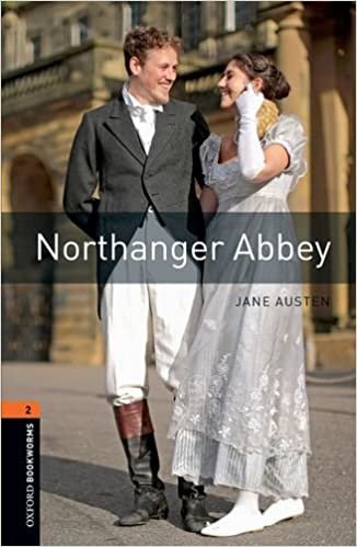 Austen, J: Oxford Bookworms Library: Level 2:: Northanger Ab indir