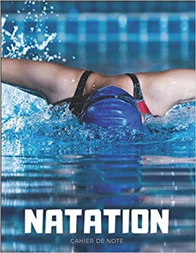 اقرأ Natation: cahier de note الكتاب الاليكتروني 
