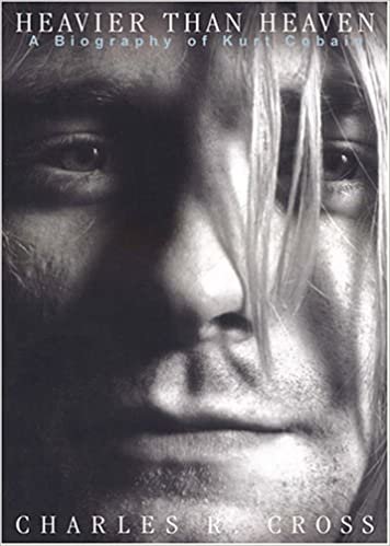 ダウンロード  Heavier Than Heaven: A Biography of Kurt Cobain 本