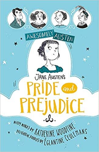 Awesomely Austen - Illustrated and Retold: Jane Austen's Pride and Prejudice indir