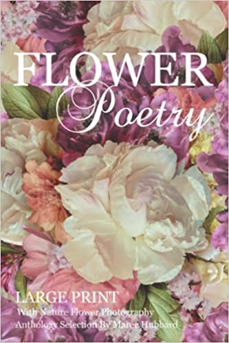 تحميل Flower Poetry: (Large Print with Nature Flower Photography)