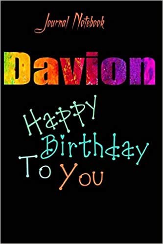 تحميل Davion: Happy Birthday To you Sheet 9x6 Inches 120 Pages with bleed - A Great Happy birthday Gift
