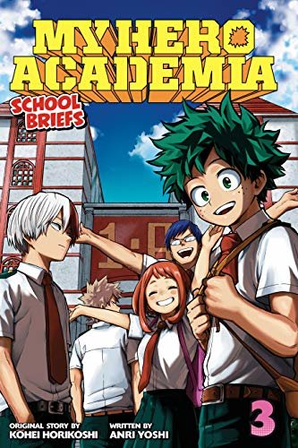 ダウンロード  My Hero Academia: School Briefs, Vol. 3: Dorm Days (English Edition) 本