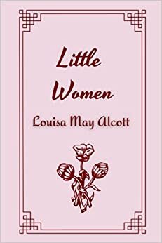 تحميل Little Women by Louisa May Alcott
