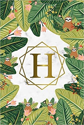 indir H: Trendy Monogram Initial Letter H Wide Ruled Notebook for Women, Girls &amp; School - Personalized Wide Lined Journal &amp; Diary - Tropical Jungle Sloth Print