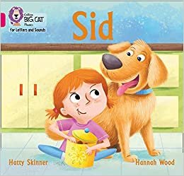 Sid: Band 01a/Pink a (Collins Big Cat Phonics for Letters and Sounds) indir