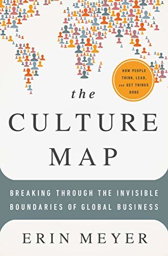 ダウンロード  The Culture Map (INTL ED): Decoding How People Think, Lead, and Get Things Done Across Cultures (English Edition) 本
