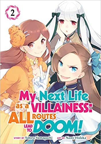 My Next Life As a Villainess 2: All Routes Lead to Doom!