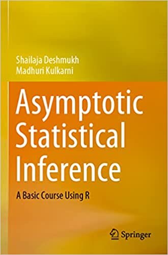 تحميل Asymptotic Statistical Inference: A Basic Course Using R