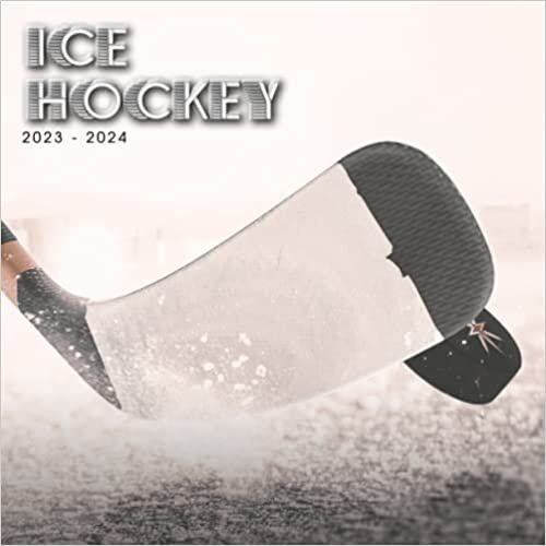 Ice Hockey 2023 Calendar: Ice Hockey Hockey Team SPORT Calendar 2023-2024 – 18 months – BIG SIZE 17"x11". Planner for all fans kids boys. Kalendar calendario calendrier.13