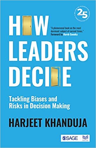 تحميل How Leaders Decide: Tackling Biases and Risks in Decision-making