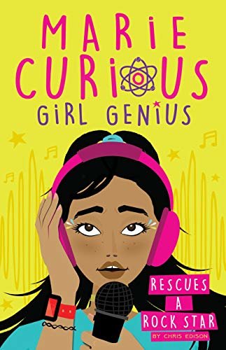 ダウンロード  Rescues a Rock Star: Book 2 (Marie Curious, Girl Genius) (English Edition) 本