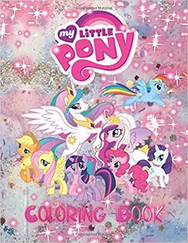 ダウンロード  My Little Pony Coloring Book: Awesome Coloring Book With Cute Unofficial Illustrations For Kids And Adults (50 pages HQ Illustrations) 本