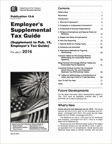 Publication 15-A (2016), Employer's Supplemental Tax Guide: (Supplement to Pub. 15, Employer's Tax Guide) indir