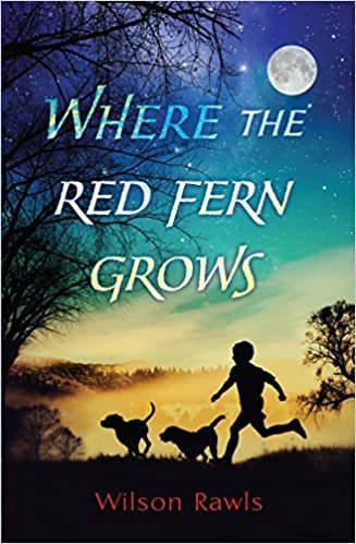 ダウンロード  Where the Red Fern Grows: The Story of Two Dogs and a Boy 本