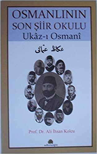 indir Osmanlının Son Şiir Okulu - Ukaz-ı Osmani
