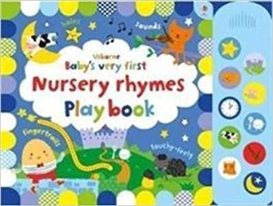 Fiona Watt Baby's Very First Nursery Rhymes Playbook تكوين تحميل مجانا Fiona Watt تكوين