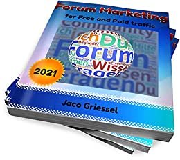 Forum Marketing for Free and Paid Traffic (English Edition)