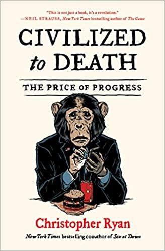 ダウンロード  Civilized to Death: The Price of Progress 本