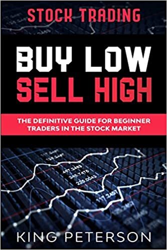 تحميل Stock Trading: BUY LOW SELL HIGH: The Definitive Guide For Beginner Traders In The Stock Market