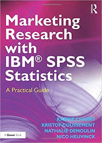 Marketing Research with IBM (R) SPSS Statistics : A Practical Guide indir