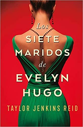 تحميل Los siete maridos de Evelyn Hugo (Spanish Edition)