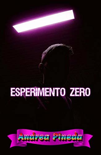 Esperimento Zero (Italian Edition)