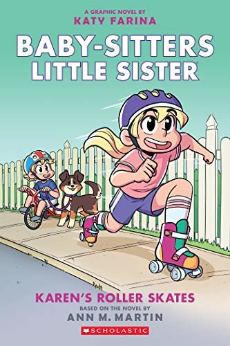 ダウンロード  Karen's Roller Skates (Baby-sitters Little Sister Graphic Novel #2): A Graphix Book (Baby-Sitters Little Sister Graphix) (English Edition) 本