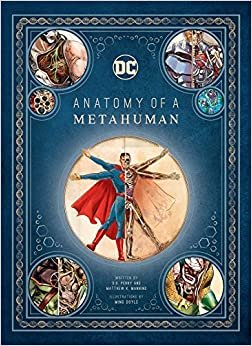 ダウンロード  DC Comics: Anatomy of a Metahuman 本