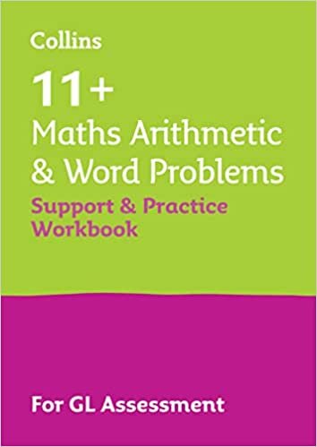 تحميل 11+ Maths Arithmetic and Word Problems Support and Practice Workbook: For the GL Assessment 2023 tests