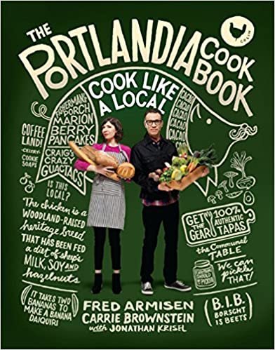 ダウンロード  The Portlandia Cookbook: Cook Like a Local 本