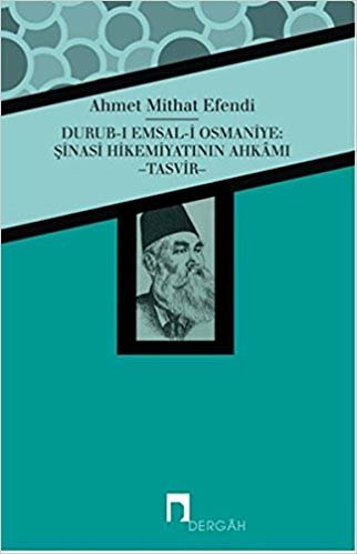 Durub ı Emsal i Osmaniye Şinasi Hikemiyatının Ahkamı indir