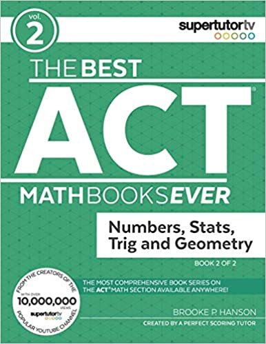 indir The Best ACT Math Books Ever, Book 2: Numbers, Stats, Trig and Geometry