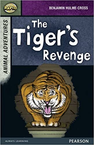Rapid Stage 7 Set B: Animal Adventures: The Tiger's Revenge (Rapid Upper Levels) indir