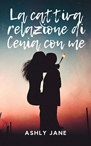 La cattiva relazione di Cenia con me (Italian Edition)