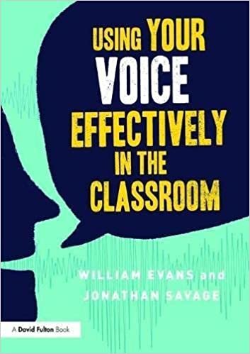 William Evans. Jonathan Savage Using Your Voice effectively in the Classroom ,ed. :1 تكوين تحميل مجانا William Evans. Jonathan Savage تكوين