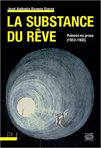 La Substance du rêve: Poèmes en prose (1912-1930) (Ida y vuelta / Aller-retour) indir