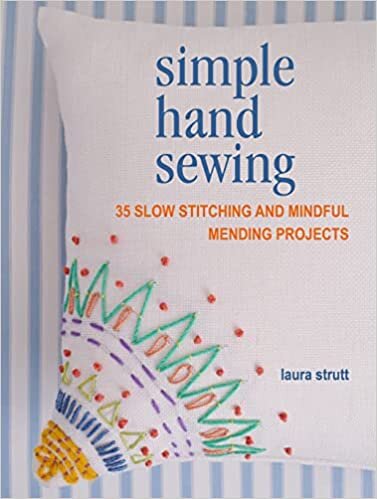 اقرأ Simple Hand Sewing: 35 Slow Stitching and Mindful Mending Projects الكتاب الاليكتروني 