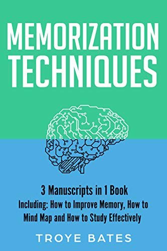 ダウンロード  Memorization Techniques: 3-in-1 Bundle to Master Memory Training, Boost Memory, Improve Your Memory & Remember More (Brain Training) (English Edition) 本
