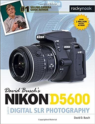 David Busch's Nikon D5600 Guide to Digital Slr Photography indir