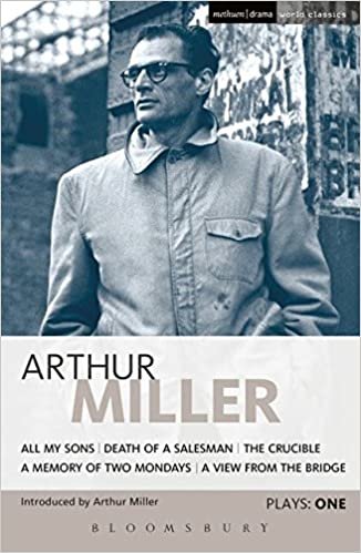 Miller Plays 1: All My Sons, Death of a Salesman, The Crucible, A Memory of Two Mondays, A View from the Bridge (World Classics): "All My Sons", ... ... Two Mondays", A "View from the Bridge" v. 1 indir