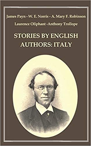 Stories By English Authors: Italy (Old Fashion, Band 29) indir