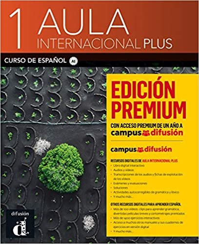 Aula Internacional Plus 1. Premium Libro del Alumno (ELE NIVEAU SCOLAIRE TVA 5,5%) indir