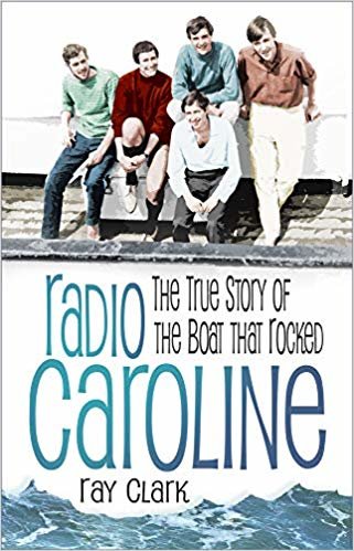 تحميل Radio Caroline: The True Story of the Boat that Rocked