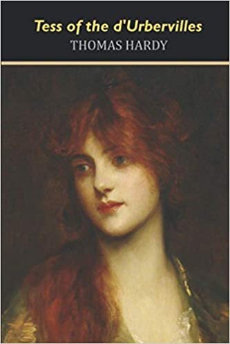 Tess of the d'Urbervilles By Thomas Hardy "Annotated Edition" A Pure Woman's Tale indir
