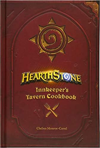 ダウンロード  Hearthstone: Innkeeper's Tavern Cookbook 本