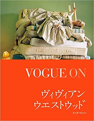 ダウンロード  VOGUE ON ヴィヴィアン・ウエストウッド (VOGUE ONシリーズ) 本