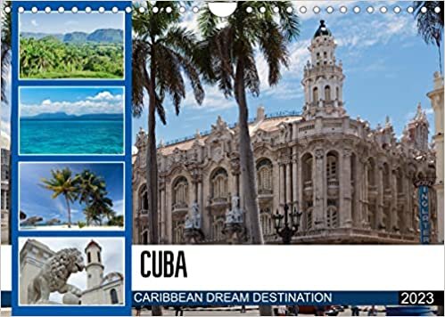 ダウンロード  CUBA CARIBBEAN DREAM DESTINATION (Wall Calendar 2023 DIN A4 Landscape): Cuba - The Antilles Island attracts with white dream beaches and a versatile fascinating nature (Monthly calendar, 14 pages ) 本